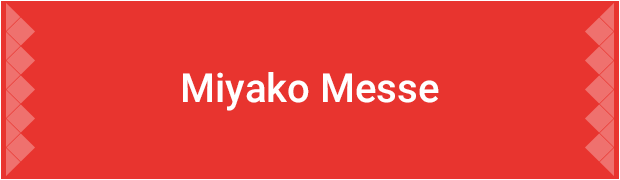 Miyako Messe