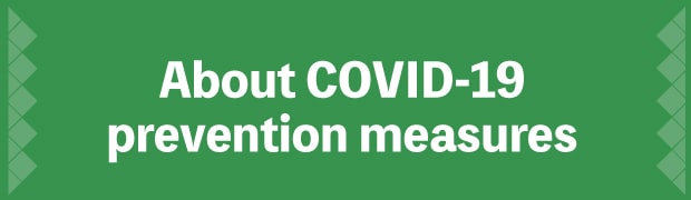 About COVID-19 prevention measures